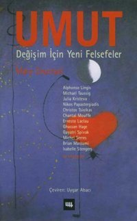 Umut-Değişim İçin Yeni Felsefeler Mary Zournazi Literatür Yayıncılık