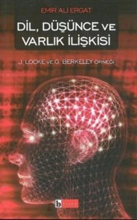 Dil Düşünce ve Varlık İlişkisi Kolektif Birey Yayıncılık