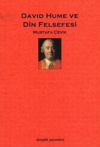 David Hume ve Din Felsefesi Mustafa Çevik Dergah Yayınları