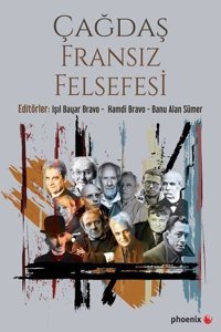 Çağdaş Fransız Felsefesi Kolektif Phoenix