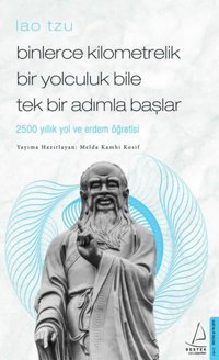 Binlerce Kilometrelik Bir Yolculuk Bile Tek Bir Adımla Başlar Melda Kamhi Kosif Destek Yayınları