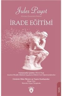 İrade Eğitimi Jules Payot Dorlion Yayınevi