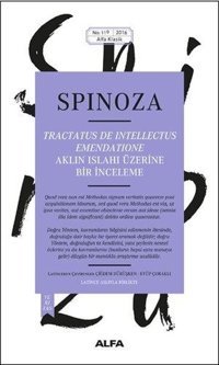 Aklın Islahı Üzerine Bir İnceleme Benedictus De Spinoza Alfa Yayıncılık
