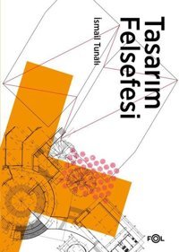 Tasarım Felsefesi İsmail Tunalı Fol Kitap
