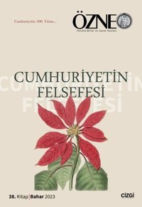 Özne 38. Kitap - Cumhuriyetin Felsefesi Kolektif Çizgi Kitabevi