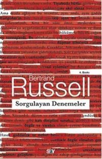 Sorgulayan Denemeler Bertrand Russell Say Yayınları