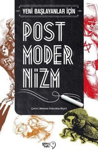 Yeni Başlayanlar İçin Postmodernizm Jim Powell Genç Tuti