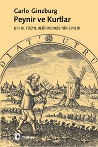 Peynir ve Kurtlar Carlo Ginzburg Metis Yayınları