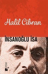 İnsanoğlu İsa Halil Cibran Öteki Yayınevi