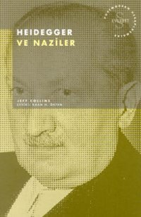 Heidegger ve Naziler Jeff Collins Everest Yayınları