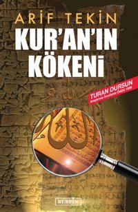 Kur'an'ın Kökeni Arif Tekin Berfin Yayınları