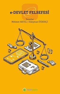 E-Devlet Felsefesi Mehmet Aktel Hiperlink