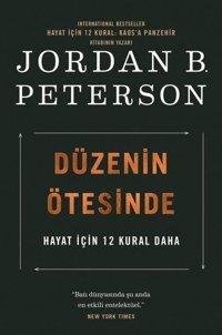 Düzenin Ötesinde - Hayat İçin 12 Kural Daha Jordan B. Peterson Butik