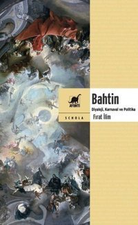 Bahtin Fırat İlim Ayrıntı Yayınları