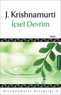 İçsel Devrim Jiddu Krishnamurti Omega