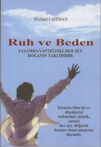 Ruh ve Beden Michael Laitman Alter Yayınları