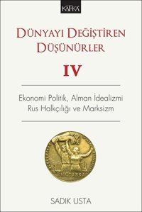 Dünyayı Değiştiren Düşünürler 4 Sadık Usta Kafka Kitap