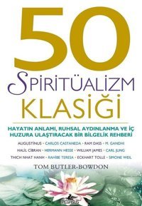 50 Spiritüalizm Klasiği Tom Butler-Bowdon Pegasus