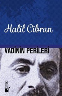 Vadinin Perileri Halil Cibran Öteki Yayınevi