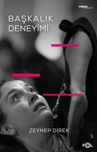 Başkalık Deneyimi Zeynep Direk Fol Kitap
