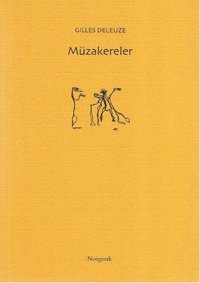 Müzakereler Gilles Deleuze Norgunk Yayıncılık
