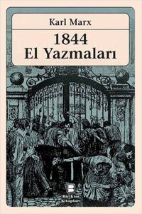 1844 El yazmaları Karl Marx Birikim Yayınları