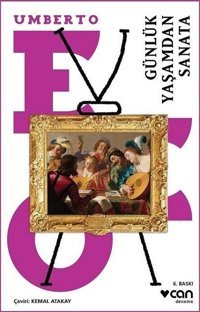 Günlük Yaşamdan Sanata Umberto Eco Can Yayınları
