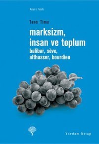 Marksizmİnsan ve Toplum Taner Timur Yordam Kitap