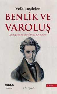 Benlik ve Varoluş Vefa Taşdelen Hece Yayınları