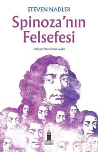 Spinoza'nın Felsefesi Steven Nadler Beyoğlu Kitabevi
