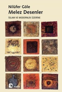 Melez Desenler Nilüfer Göle Metis Yayınları