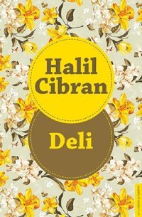 Deli Halil Cibran Destek Yayınları