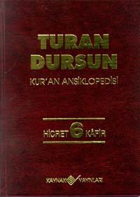 Kur'an AnsiklopedisiCilt: 6 Hicret-Kafir Kaynak Yayınları
