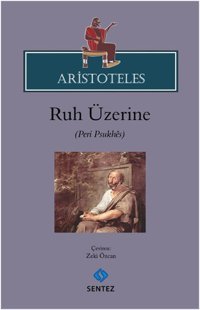Aristoteles - Ruh Üzerine Sentez Yayıncılık