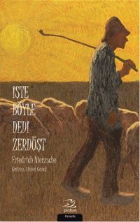 İşte Böyle Dedi Zerdüşt Pinhan Yayıncılık