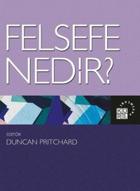 Felsefe Nedir? Kolektif Küre Yayınları