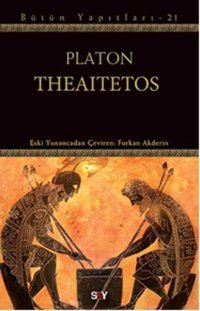Theaitetos Bütün Yapıtları - 21 Platon Say Yayınları