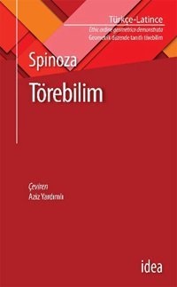 Törebilim Benedictus De Spinoza İdea Yayınevi