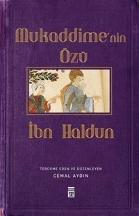 Mukaddime'nin Özü İbn Haldun Timaş Yayınları