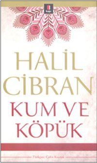 Kum ve Köpük Halil Cibran Kapı Yayınları
