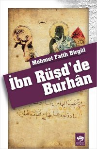 İbn Rüşd'de Burhan Fatih Birgül Ötüken Neşriyat