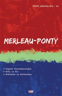 Merleau-Ponty Emre Şan Say Yayınları