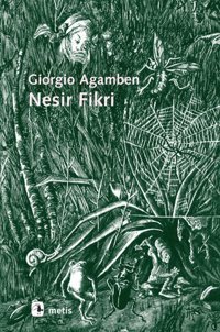 Nesir Fikri Giorgio Agamben Metis Yayınları