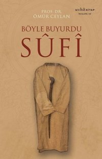 Böyle Buyurdu Sufi Ömür Ceylan Muhit Kitap