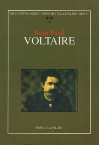 Voltaire Beşir Fuad Babil Yayınları