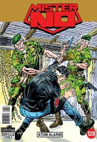 Mister No Sayı 128 - Atom Alarmı Luigi Mignacco Lal Luigi Mignacco Lal