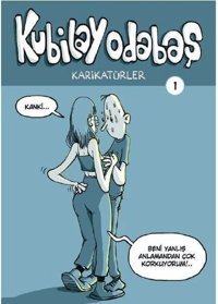 Kubilay Odabaş-Karikatürler 1 Kubilay Odabaş Komik Şeyler Kubilay Odabaş Komik Şeyler