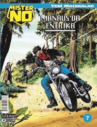 Mister No Yeni Maceralar Sayı 7 - Manausda Entrika Luigi Mignacco Lal Luigi Mignacco Lal