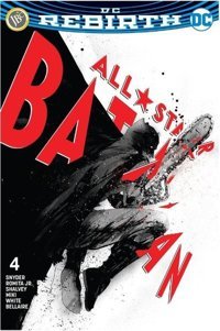DC Rebirth-All Star Batman Sayı 4 Scott Snyder JBC Yayıncılık Scott Snyder JBC Yayıncılık