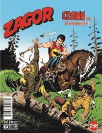 Zagor Sayı 258 - Cromm'un Hizmetkarları Moreno Burattini Lal Moreno Burattini Lal